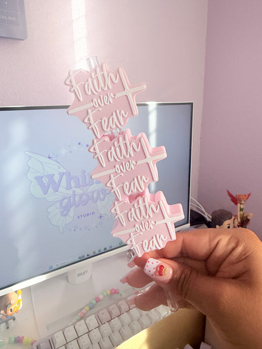 Faith Over Fear Straw Topper