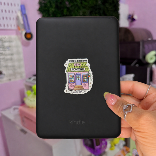 You’ll Find Me at the Bookstore Sticker 📖